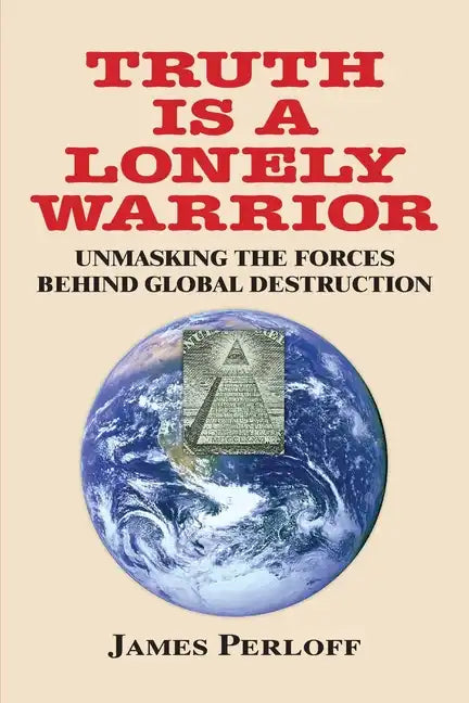 Truth Is a Lonely Warrior - Paperback