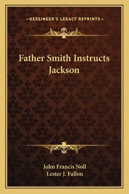Father Smith Instructs Jackson - Paperback