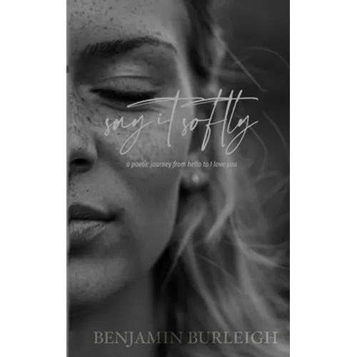 Say It Softly - Paperback