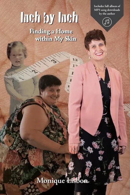 Inch by Inch: Finding a Home within My Skin - Paperback