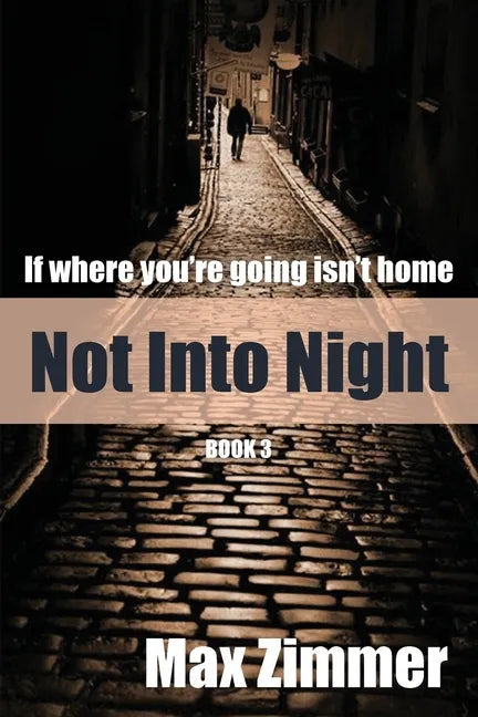 Not into Night - Paperback