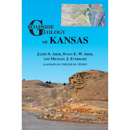 Roadside Geology of Kansas - Paperback