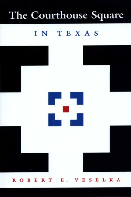 The Courthouse Square in Texas - Paperback