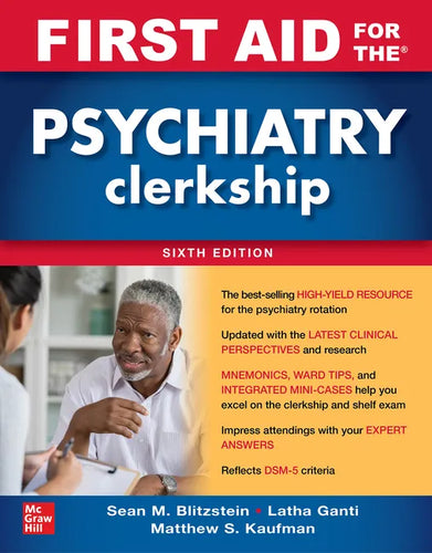 First Aid for the Psychiatry Clerkship, Sixth Edition - Paperback