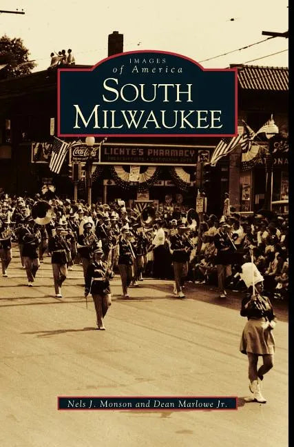 South Milwaukee - Hardcover