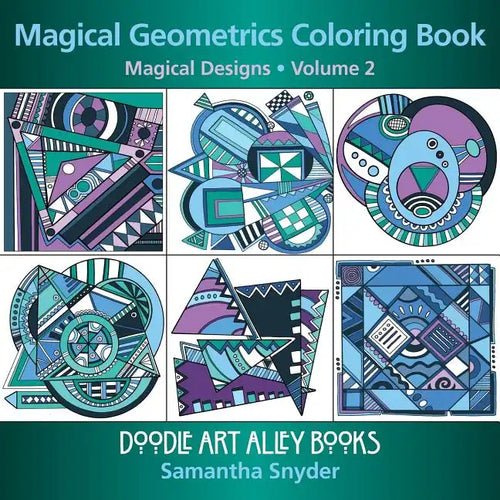 Magical Geometrics Coloring Book: Magical Designs - Paperback
