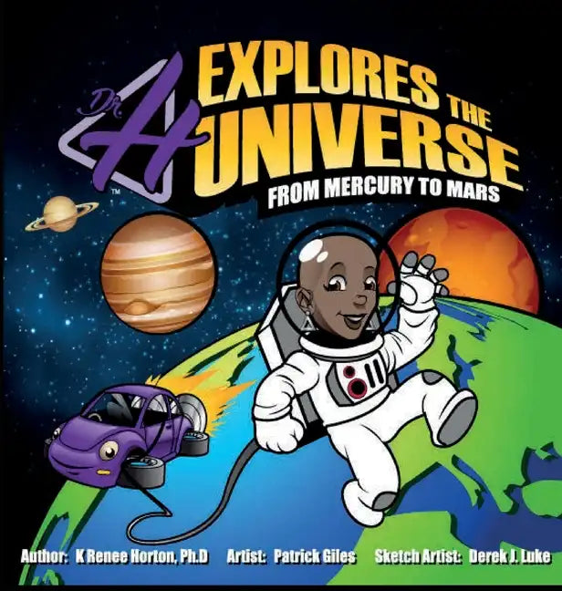 Dr. H Explores the Universe: Mercury to Mars - Hardcover