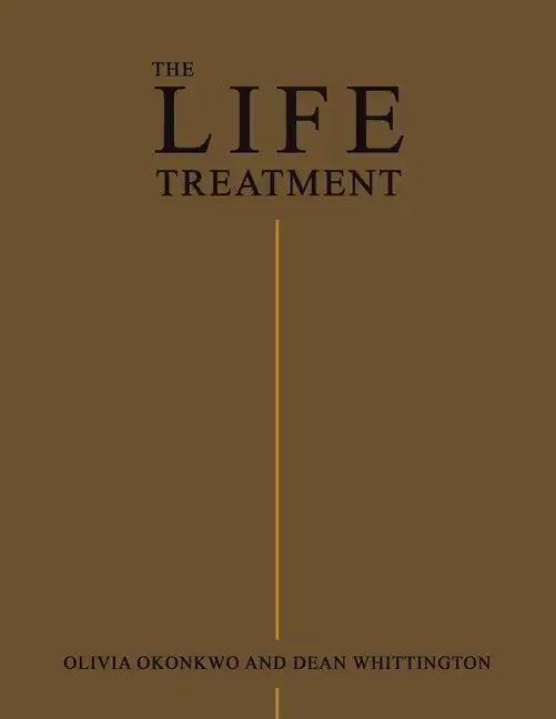 The Life Treatment - Paperback