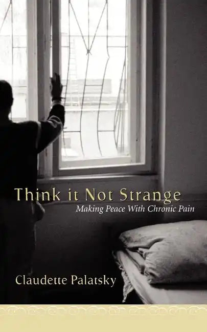 Think It Not Strange - Paperback