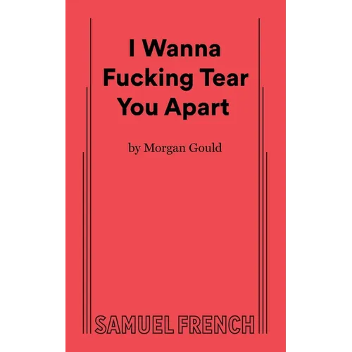 I Wanna Fucking Tear You Apart - Paperback