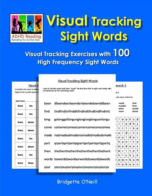 Visual Tracking Sight Words: Visual Tracking Exercises with 100 High Frequency Sight Words - Paperback