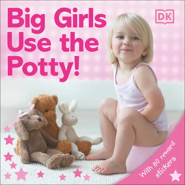 Girls Use the Potty! - Board Book