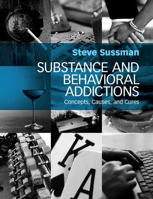 Substance and Behavioral Addictions - Paperback