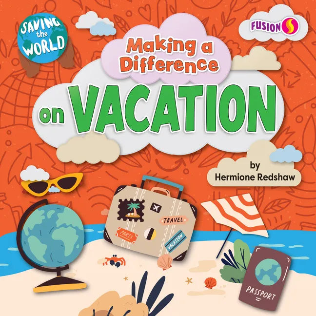 Making a Difference on Vacation - Paperback