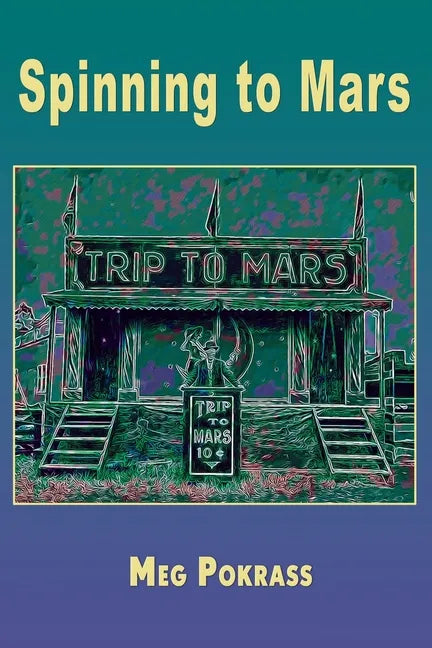 Spinning to Mars - Paperback