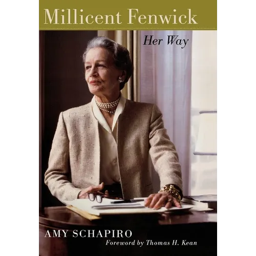 Millicent Fenwick: Her Way - Hardcover