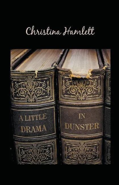 A Little Drama in Dunster - Paperback