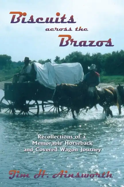 Biscuits Across the Brazos - Paperback