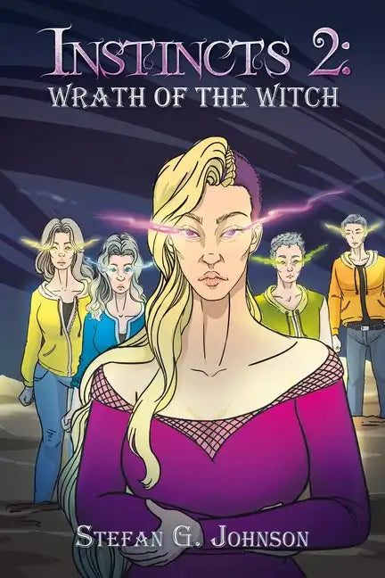 Instincts 2: Wrath of the Witch - Paperback
