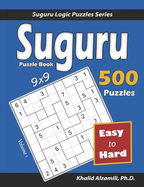 Suguru Puzzle Book: 500 Easy to Hard (9x9) Puzzles - Paperback