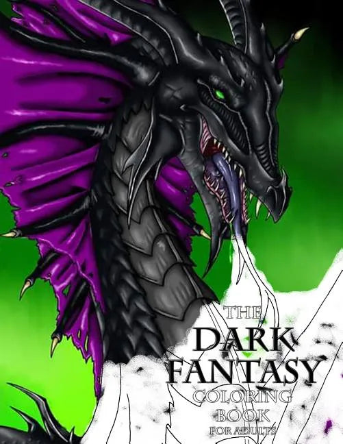 The Dark Fantasy Coloring Book for Adults - Paperback