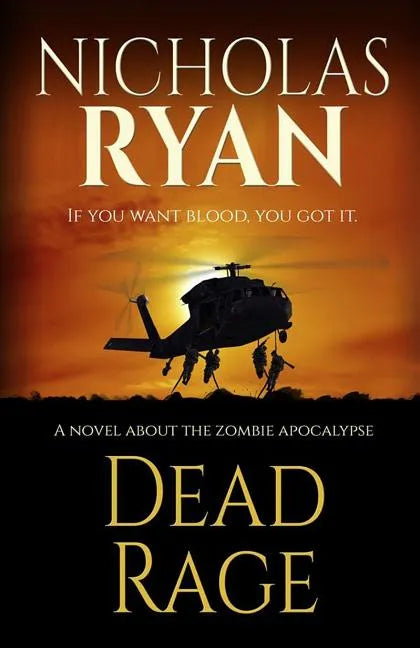 Dead Rage: A Zombie Apocalypse - Paperback