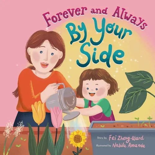 Forever and Always By Your Side - Paperback