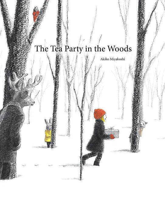 The Tea Party in the Woods - Hardcover