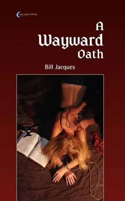 A Wayward Oath - Paperback