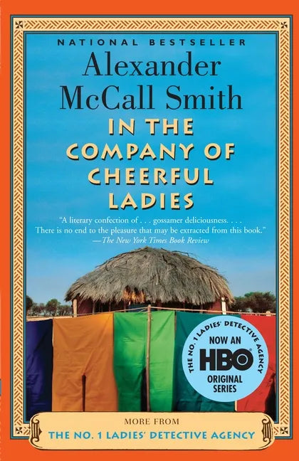 In the Company of Cheerful Ladies - Paperback