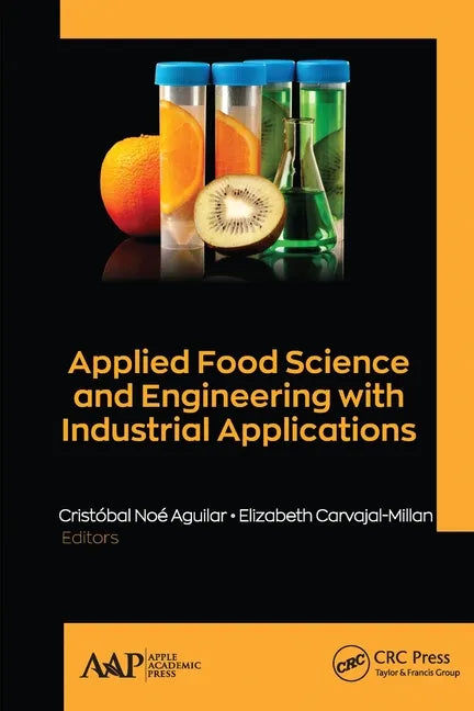 Applied Food Science and Engineering with Industrial Applications - Paperback