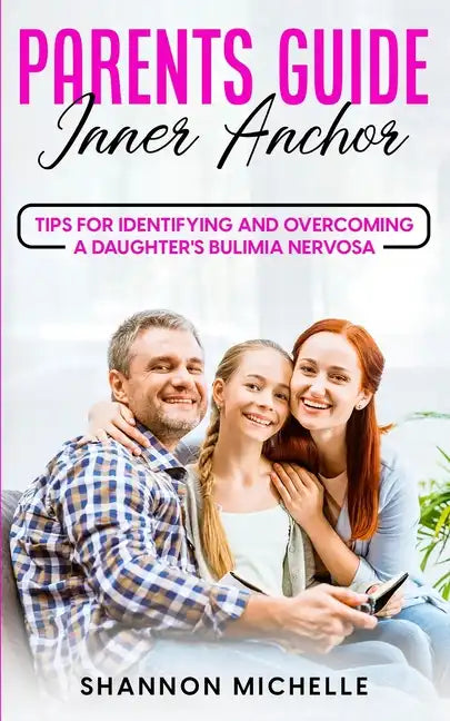 Parent's Guide: Inner Anchor - Paperback