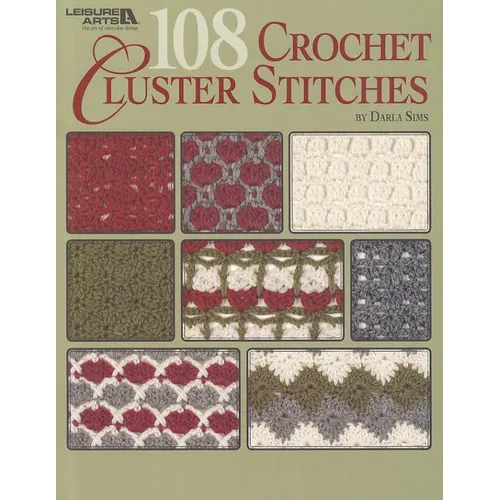108 Crochet Cluster Stitches - Paperback