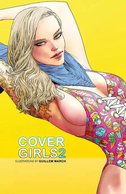 Cover Girls Volume 2 - Hardcover
