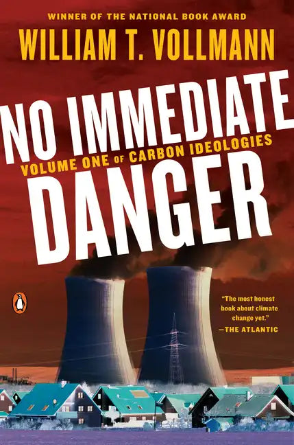 No Immediate Danger: Volume One of Carbon Ideologies - Paperback
