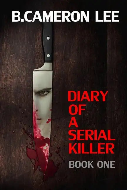 Diary of a Serial Killer - Paperback