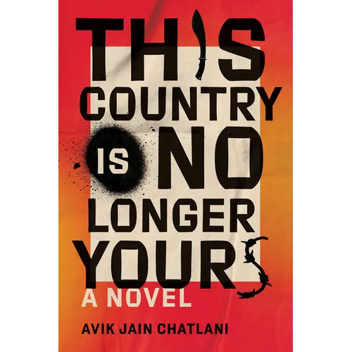 This Country Is No Longer Yours - Hardcover