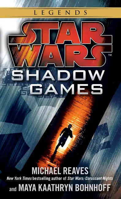 Shadow Games: Star Wars Legends - Paperback