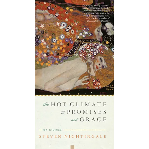 The Hot Climate of Promises and Grace: 64 Stories - Paperback