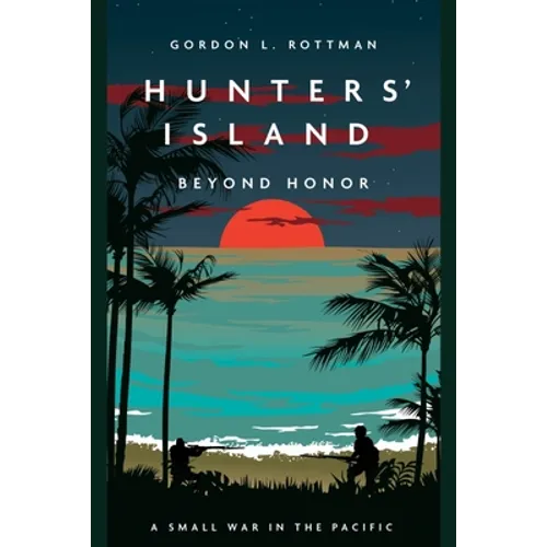 Hunters' Island: Beyond Honor - Paperback