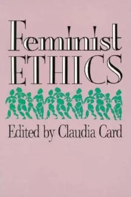 Feminist Ethics (PB) - Paperback