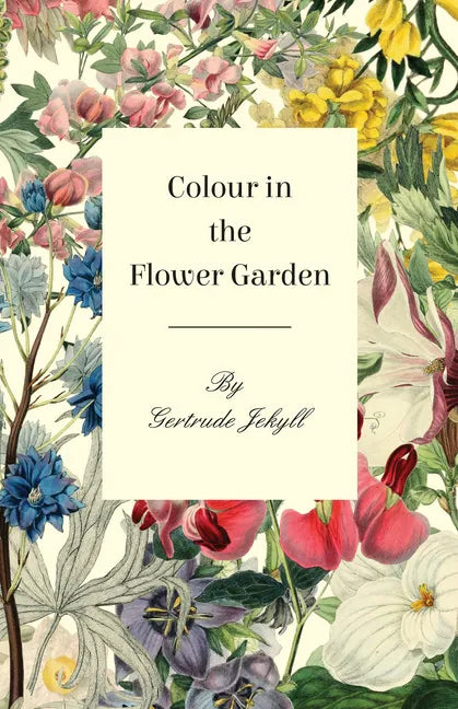 Colour in the Flower Garden - Paperback