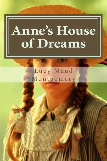 Anne's House of Dreams - Paperback