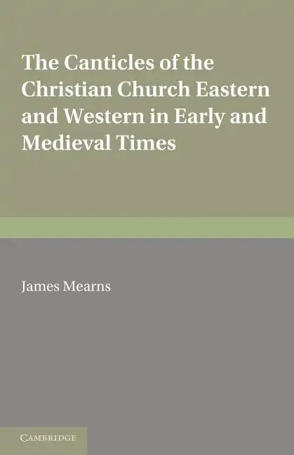 The Canticles of the Christian Church - Paperback