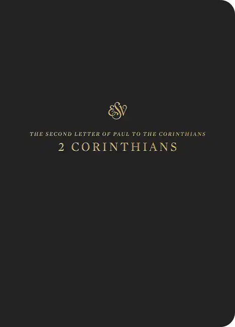 ESV Scripture Journal: 2 Corinthians (Paperback) - Paperback