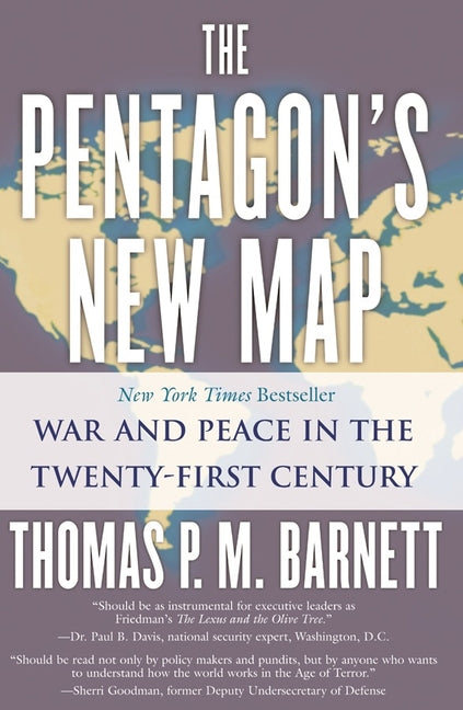 The Pentagon's New Map: War and Peace in the Twenty-First Century - Paperback