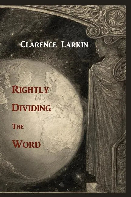 Rightly Dividing the Word - Paperback