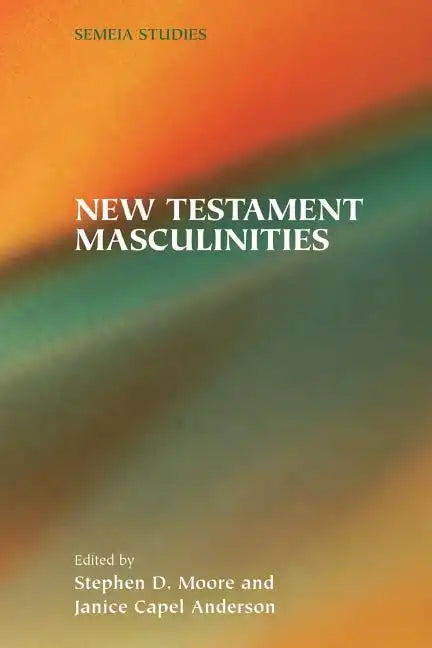 New Testament Masculinities - Paperback