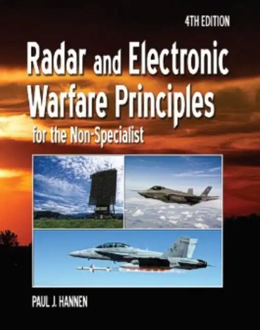 Radar and Electronic Warfare Principles for the Non-Specialist - Paperback