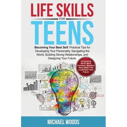 Life Skills For Teens - Paperback